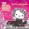 DJ Hello Kitty『DJ Hello Kitty In The Mix 2019』特集